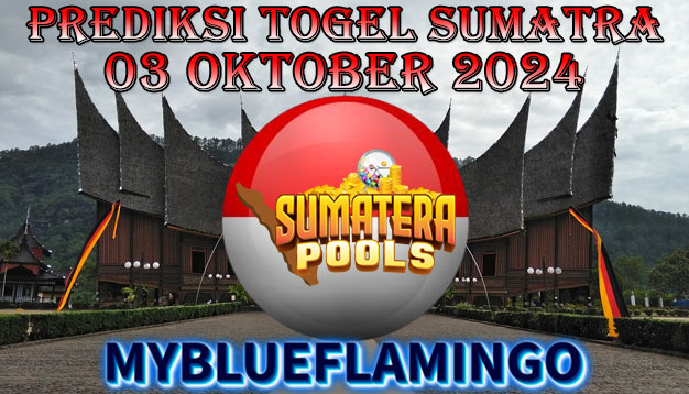 PREDIKSI TOGEL SUMATERA POOLS, 03 OKTOBER 2024